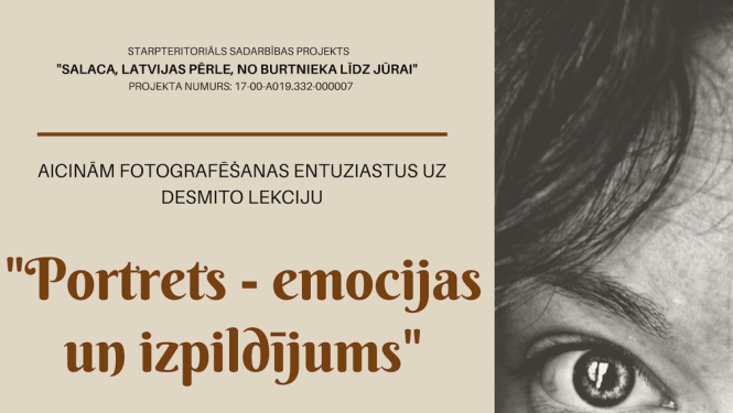 Aicinām fotografēšanas entuziastus uz lekciju “Portrets – emocijas un izpildījums”