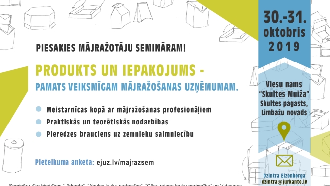 Aicinām pieteikties uz semināru “Produkts un Iepakojums – pamats veiksmīgam mājražošanas uzņēmumam”
