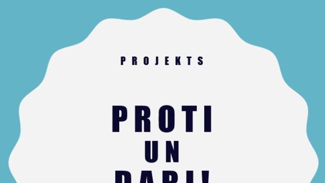 Aicinām jauniešus iesaistīties projektā "PROTI un DARI!"