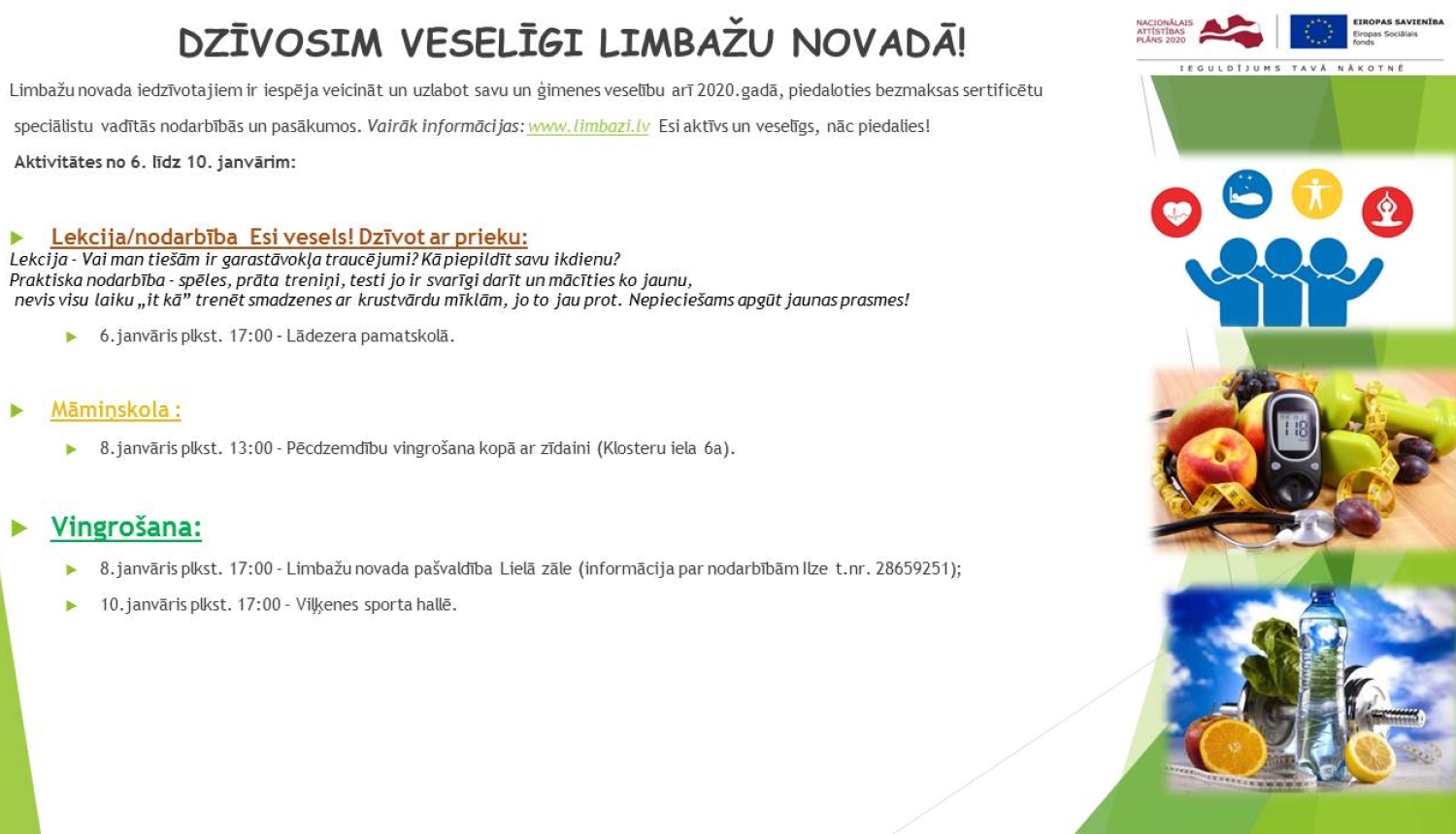 Aicinām apmeklēt veselību veicinošas aktivitātes Limbažu novadā