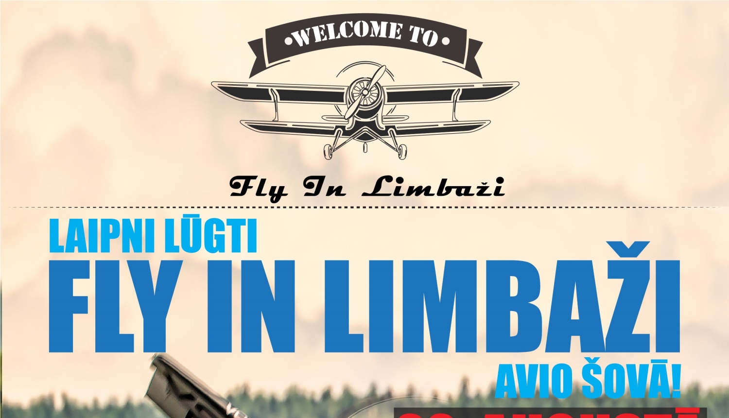 Laipni lūgti avio šovā "Fly In Limbaži"!