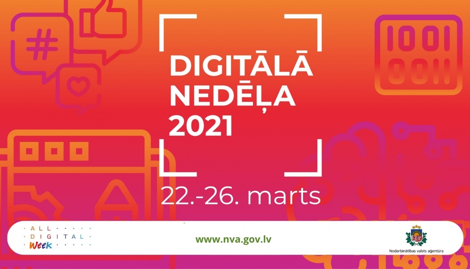 Nodarbinātības valsts aģentūra ielūdz ikvienu interesentu uz Digitālās nedēļas pasākumiem